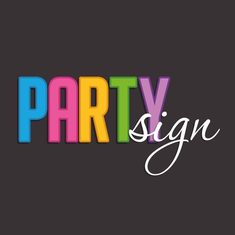 Party Sign